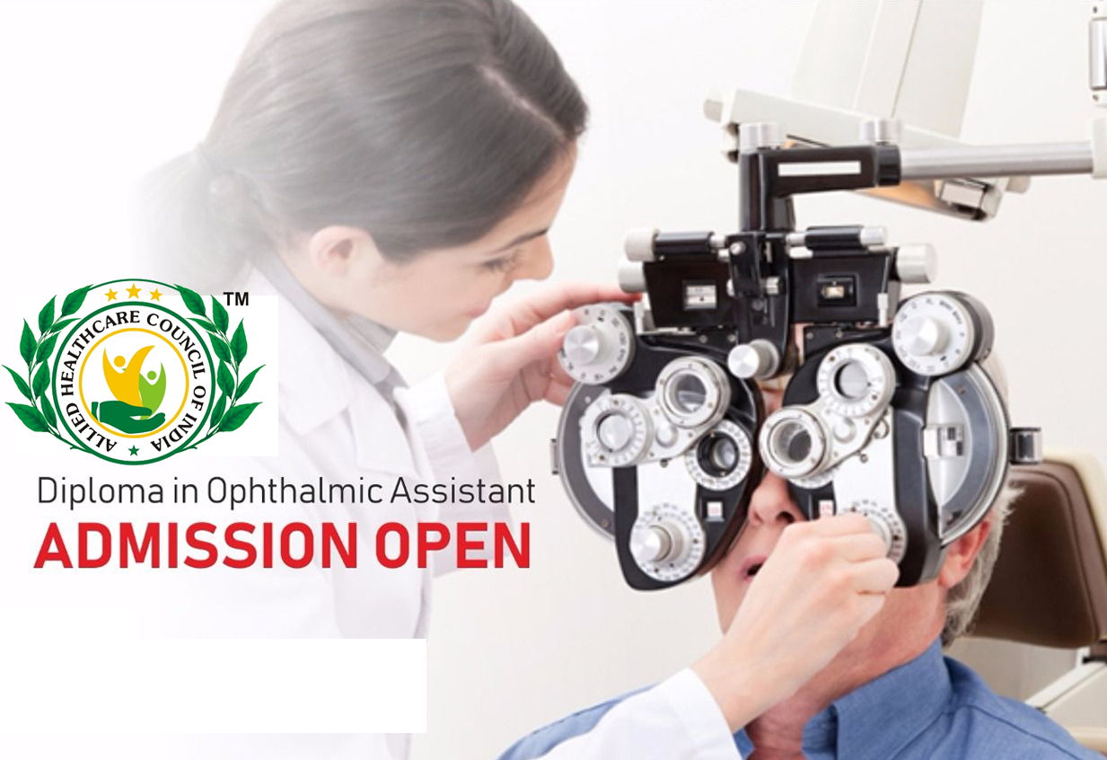 Diploma in Ophthalmic Assistant